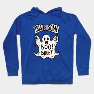 This is some boo sheet Hoodie